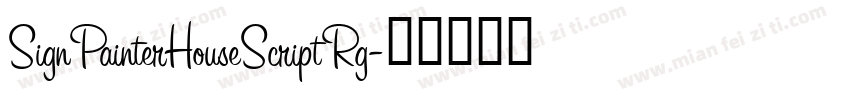 SignPainterHouseScriptRg字体转换
