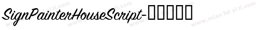 SignPainterHouseScript字体转换