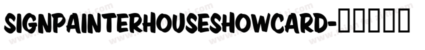 signpainterhouseshowcard字体转换