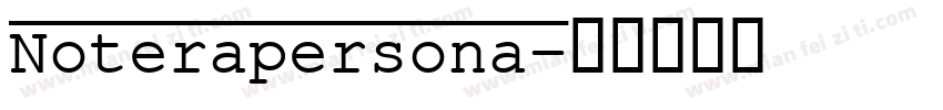 Noterapersona字体转换