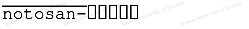 notosan字体转换