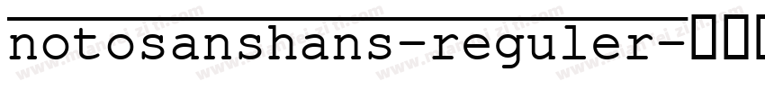 notosanshans-reguler字体转换