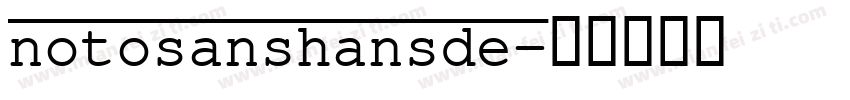 notosanshansde字体转换