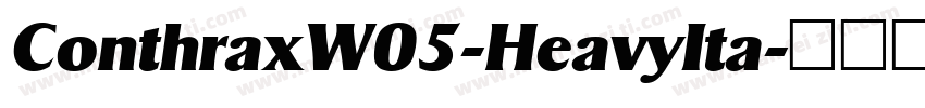 ConthraxW05-HeavyIta字体转换