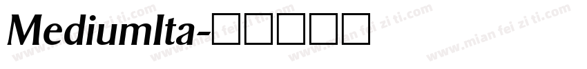 MediumIta字体转换