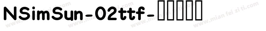 NSimSun-02ttf字体转换