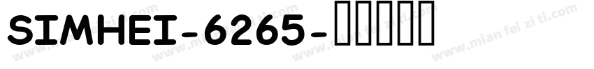 SIMHEI-6265字体转换