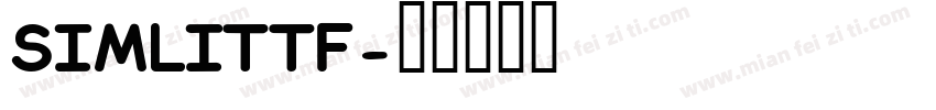 SIMLITTF字体转换