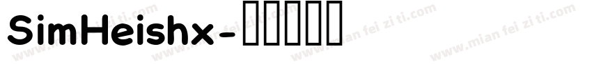 SimHeishx字体转换