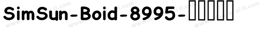 SimSun-Boid-8995字体转换