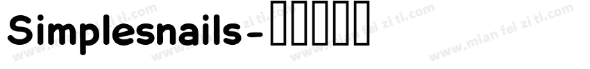 Simplesnails字体转换