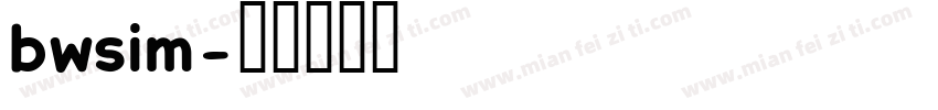 bwsim字体转换