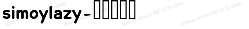 simoylazy字体转换