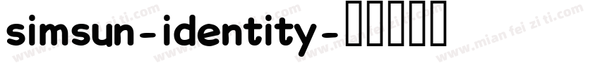 simsun-identity字体转换