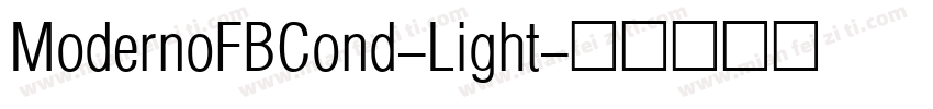 ModernoFBCond-Light字体转换