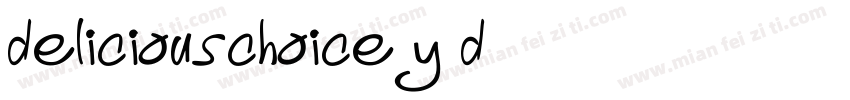 DeliciousChoice-y5d5字体转换