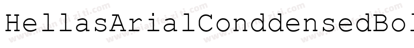 HellasArialConddensedBold字体转换