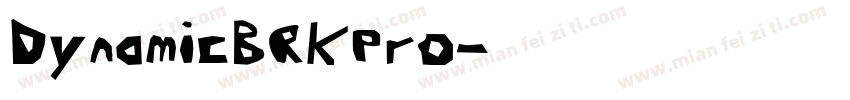 DynamicBRKPro字体转换