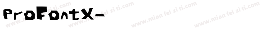 ProFontX字体转换