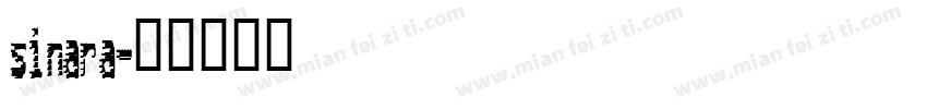sinara字体转换