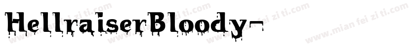HellraiserBloody字体转换