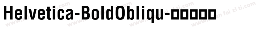 Helvetica-BoldObliqu字体转换