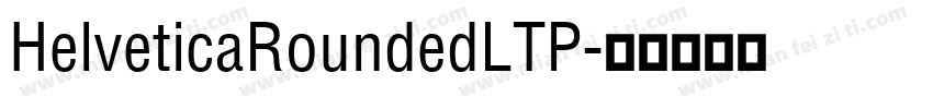 HelveticaRoundedLTP字体转换