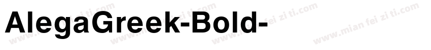 AlegaGreek-Bold字体转换