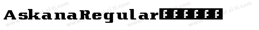 AskanaRegular字体转换
