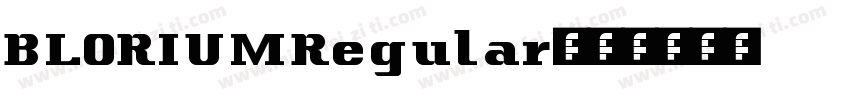 BLORIUMRegular字体转换