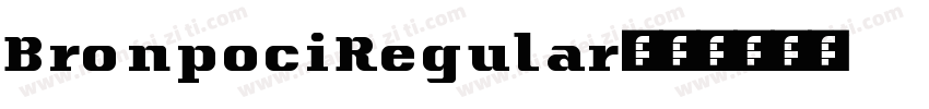 BronpociRegular字体转换
