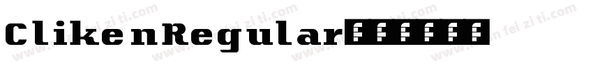 ClikenRegular字体转换