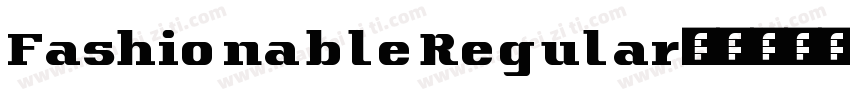 FashionableRegular-字体转换