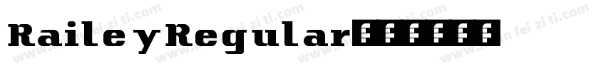 RaileyRegular字体转换