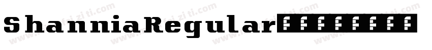 ShanniaRegular在线字体转换