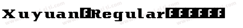 Xuyuan-Regular字体转换