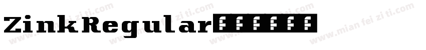 ZinkRegular字体转换