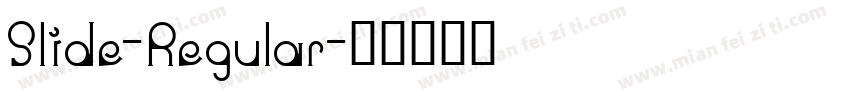 Slide-Regular字体转换