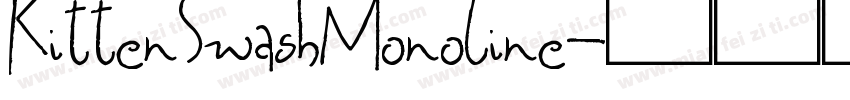 KittenSwashMonoline字体转换