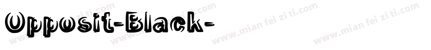 Opposit-Black字体转换