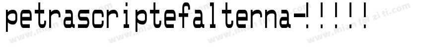petrascriptefalterna字体转换