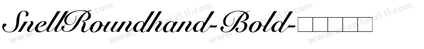 SnellRoundhand-Bold字体转换