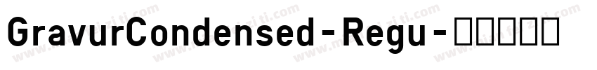 GravurCondensed-Regu字体转换