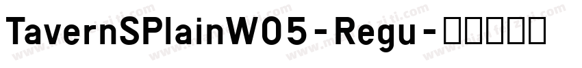 TavernSPlainW05-Regu字体转换