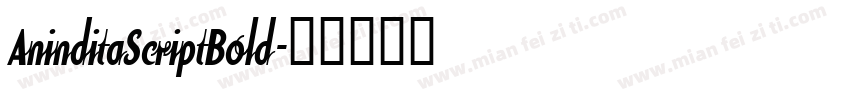 AninditaScriptBold字体转换
