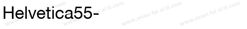 Helvetica55字体转换