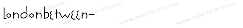 LondonBetween字体转换