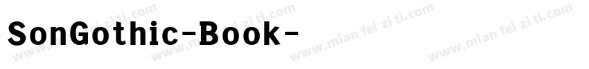 SonGothic-Book字体转换