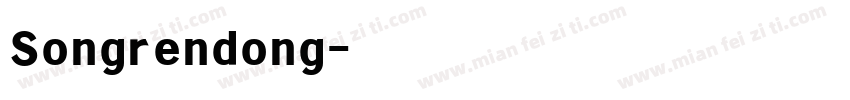 Songrendong字体转换