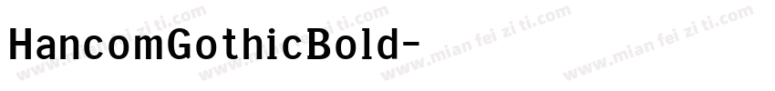 HancomGothicBold字体转换